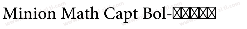 Minion Math Capt Bol字体转换